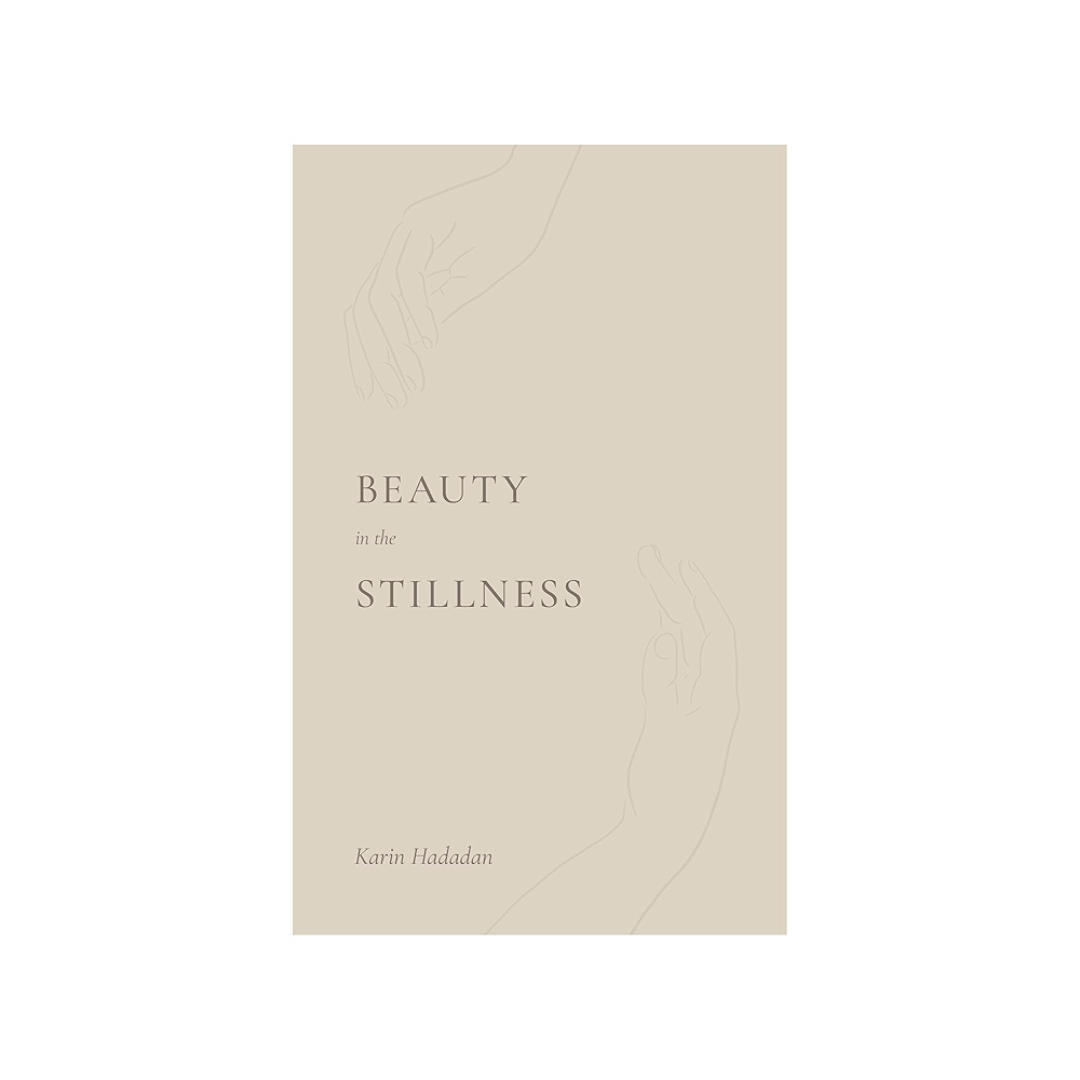 Beauty in the Stillness