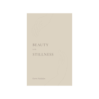 Beauty in the Stillness