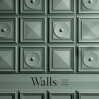 Walls: Revival of Wall Decoration