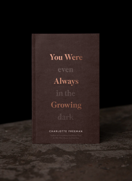 You Were Always Growing